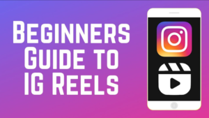 How To Use Instagram Reels?