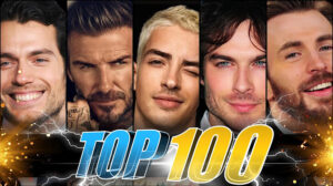 List Of The Best 100 Top Celebs From All Around The World?