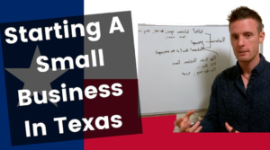 How To Start A Business In Texas?